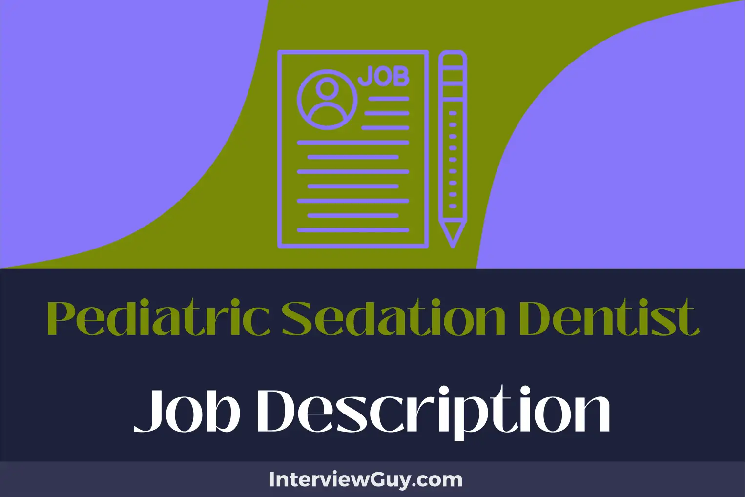 pediatric sedation dentist job description