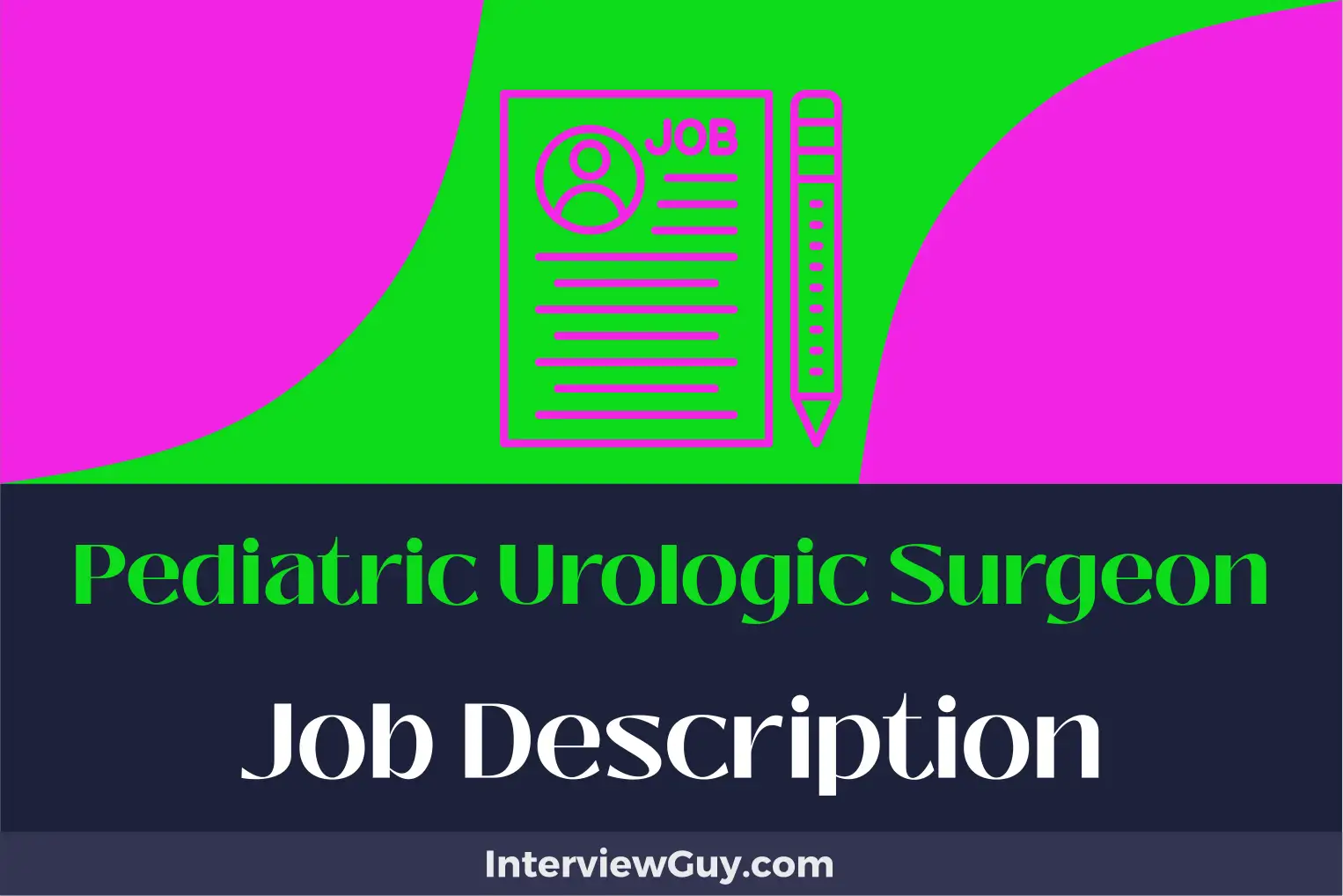 pediatric urologic surgeon job description