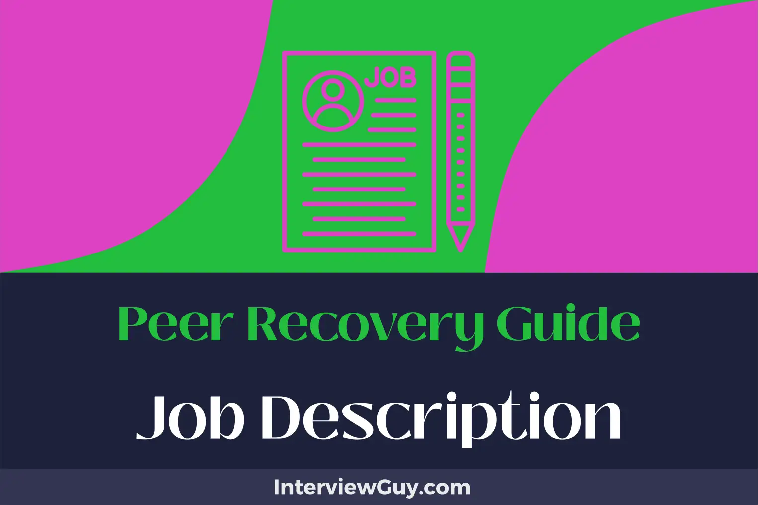 peer recovery guide job description