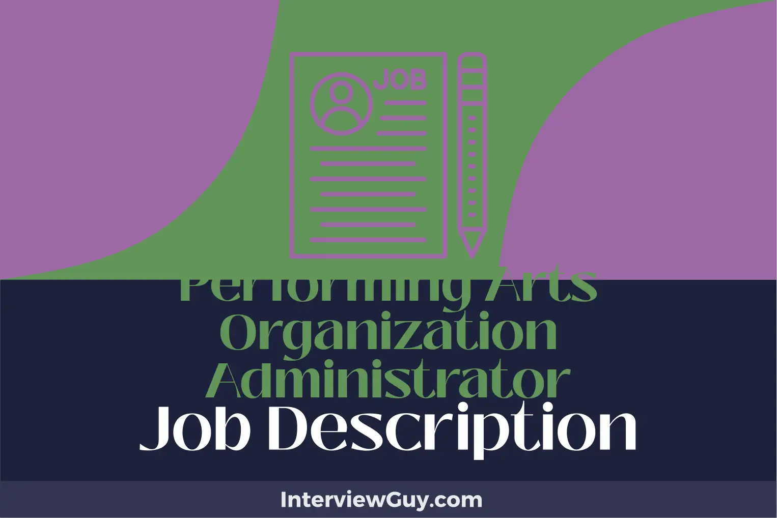 performing arts organization administrator job description