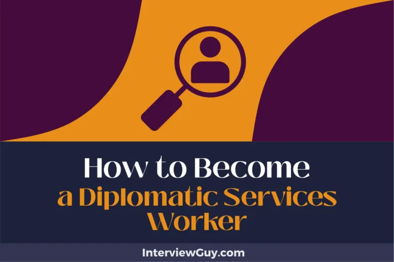 how to become a diplomatic services worker