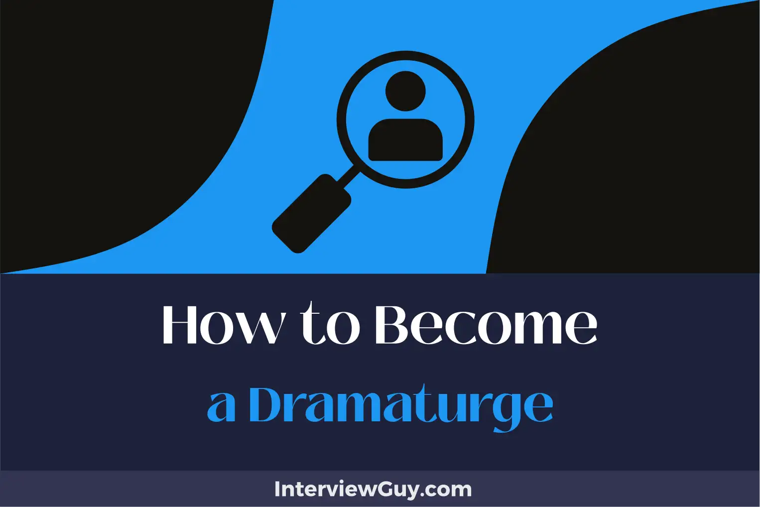 how to become a dramaturge