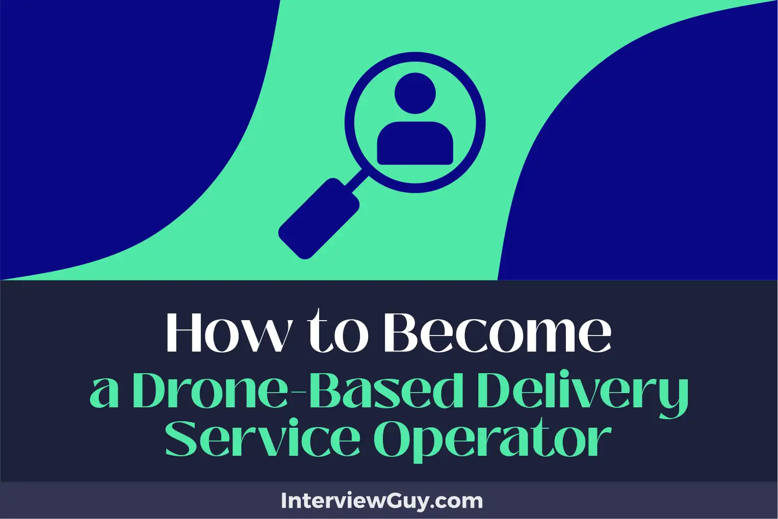 how to become a drone-based delivery service operator