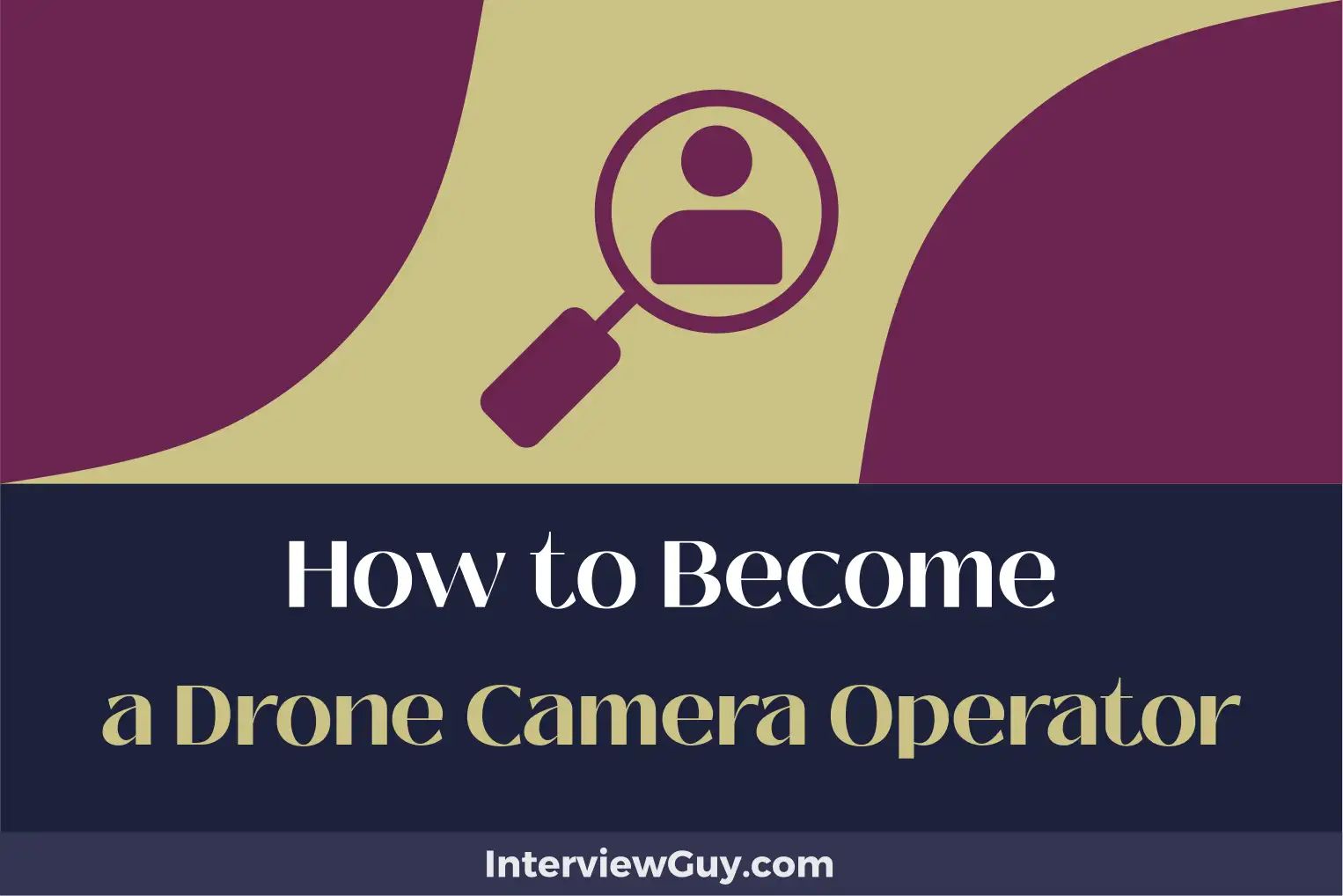 how to become a drone camera operator