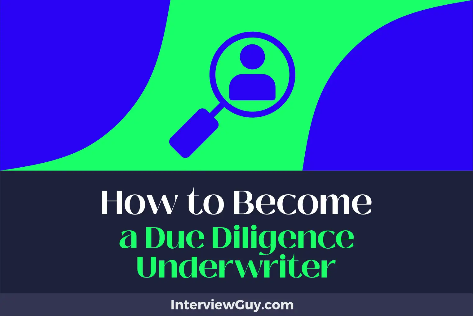 how to become a due diligence underwriter