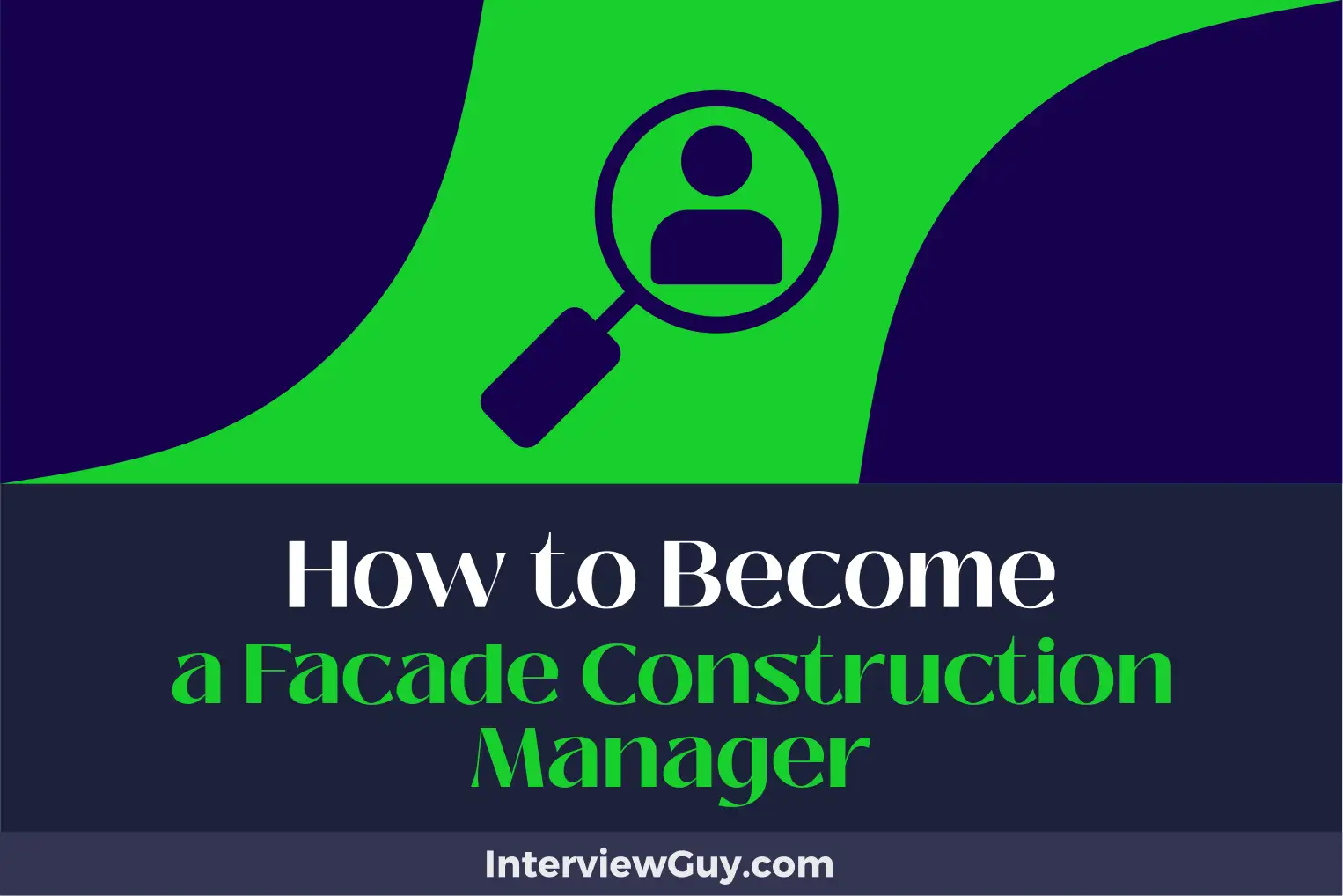 how to become a facade construction manager