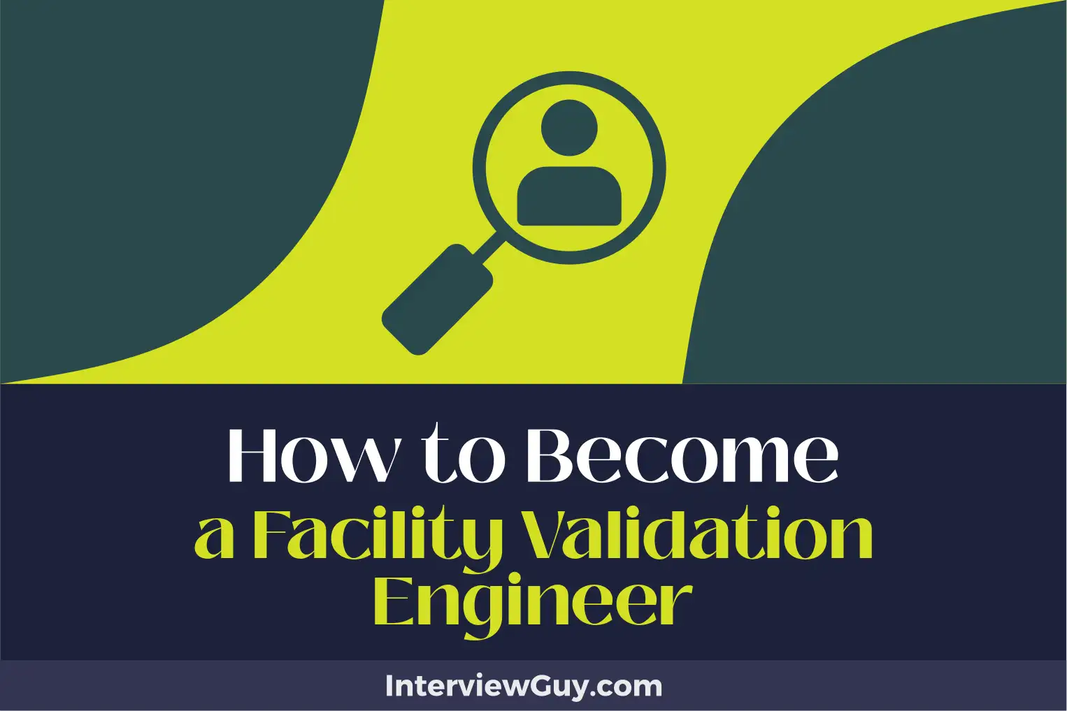 how to become a facility validation engineer