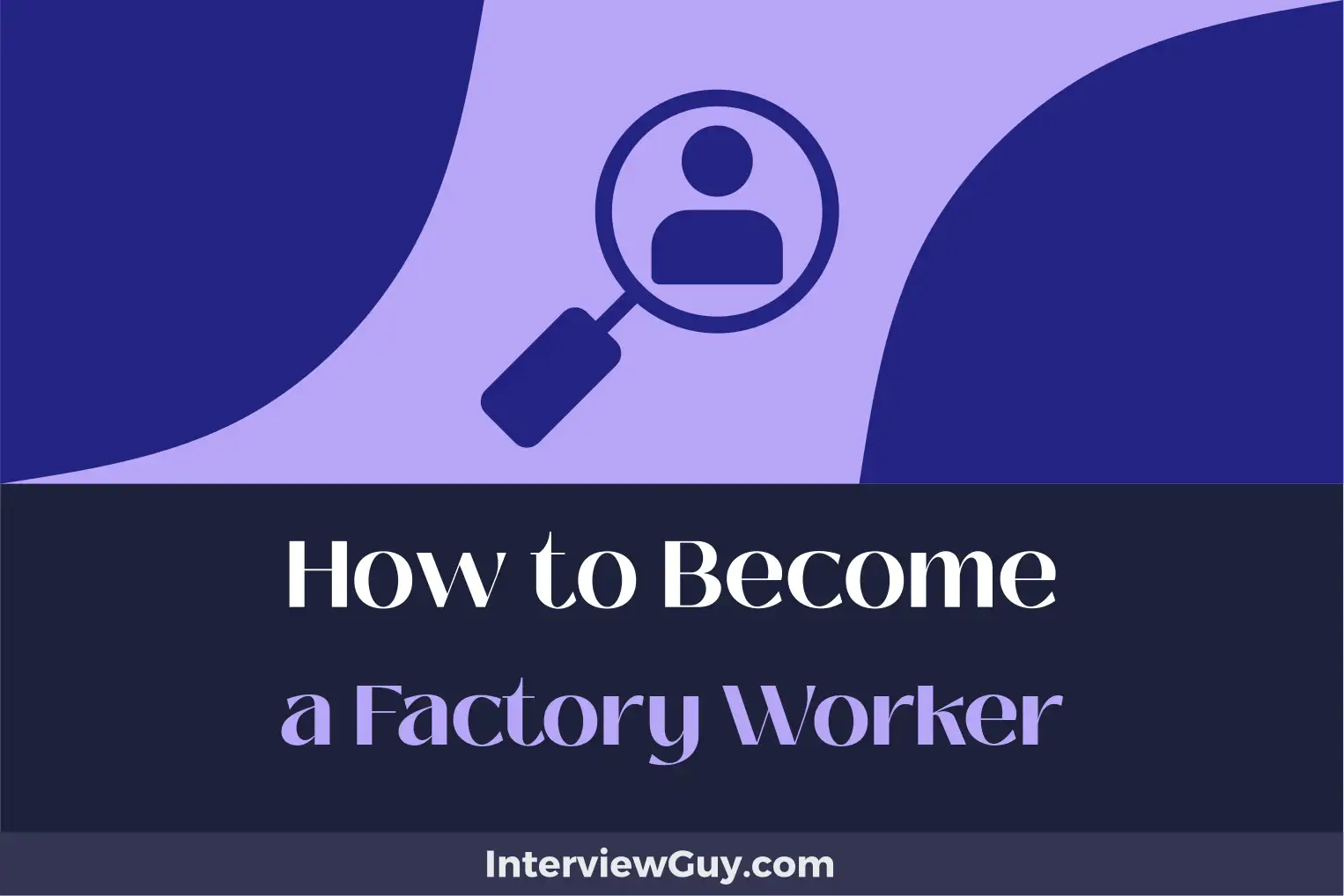 how to become a factory worker