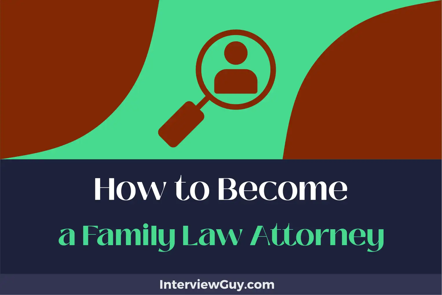 how to become a family law attorney