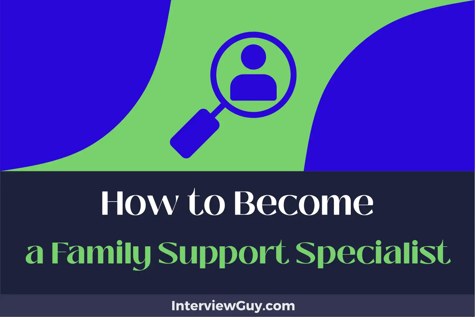 how to become a family support specialist