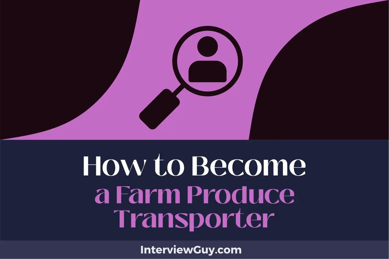 how to become a farm produce transporter