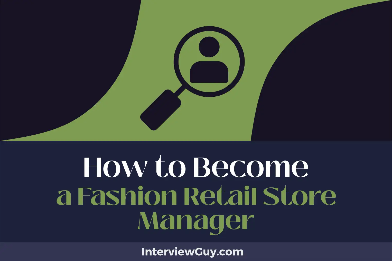 how to become a fashion retail store manager