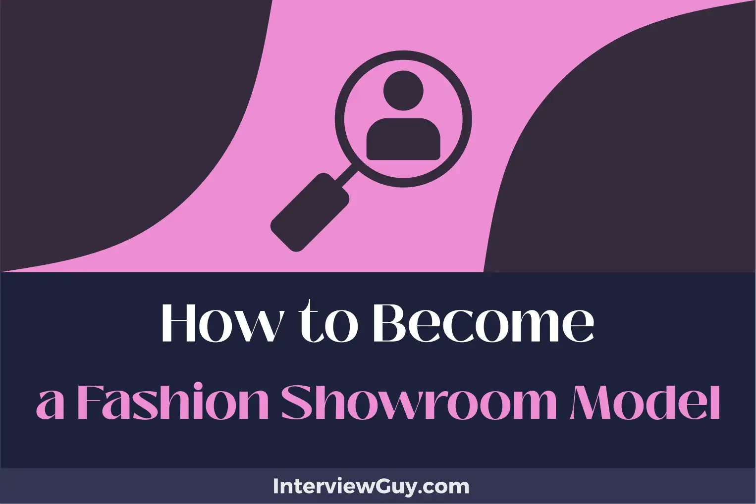 how to become a fashion showroom model