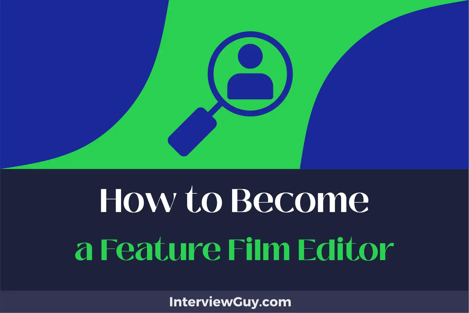 how to become a feature film editor