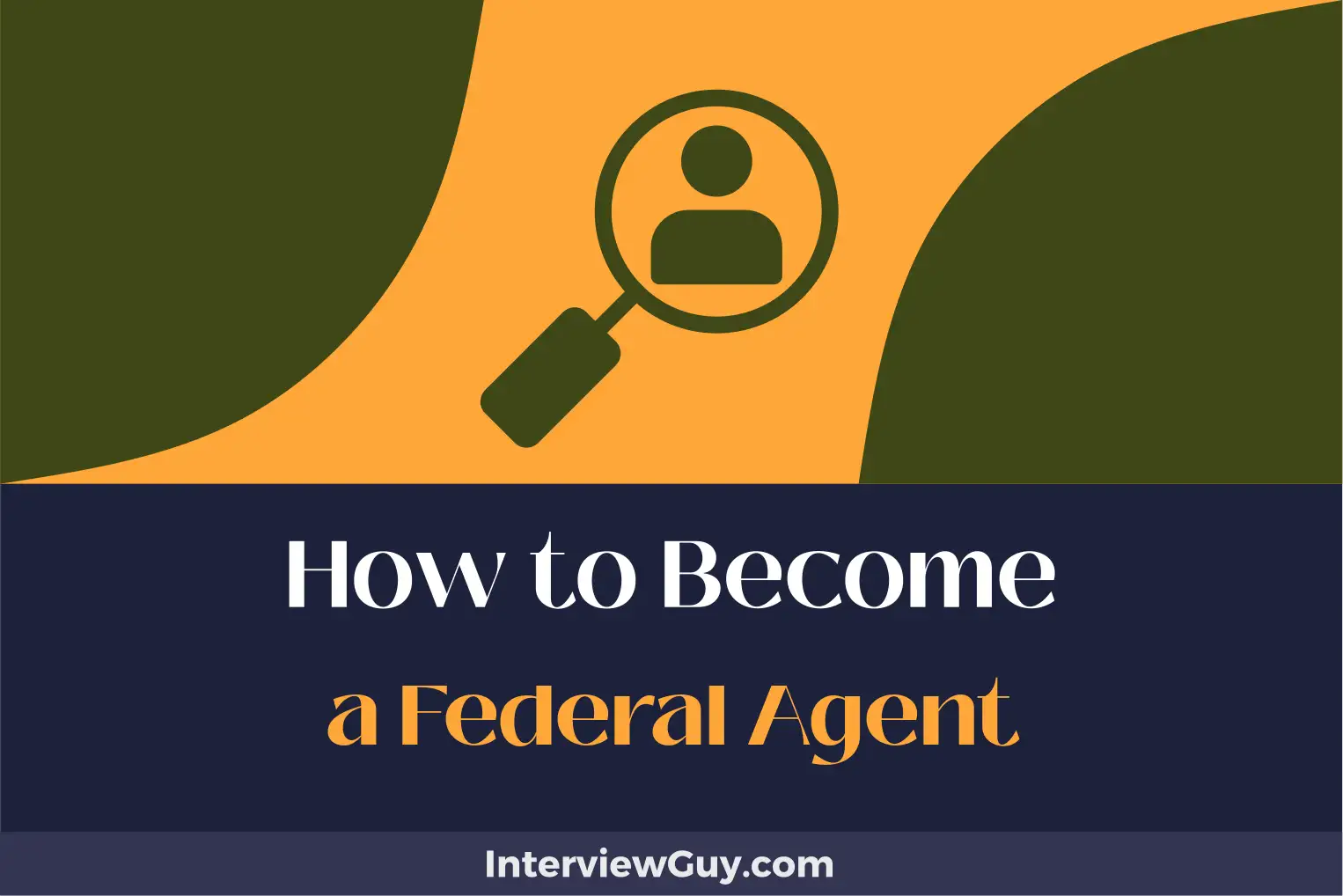 how to become a federal agent