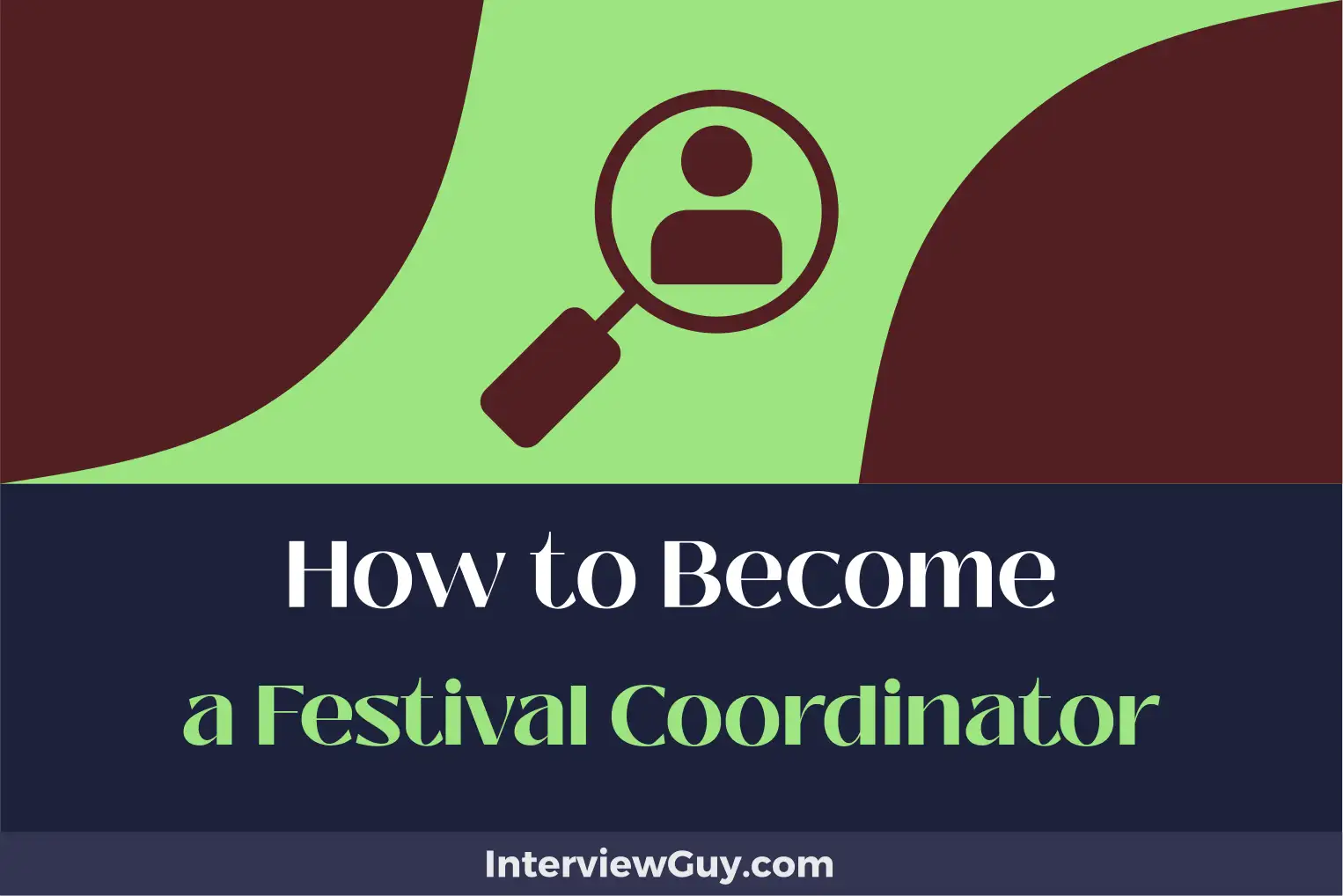 how to become a festival coordinator