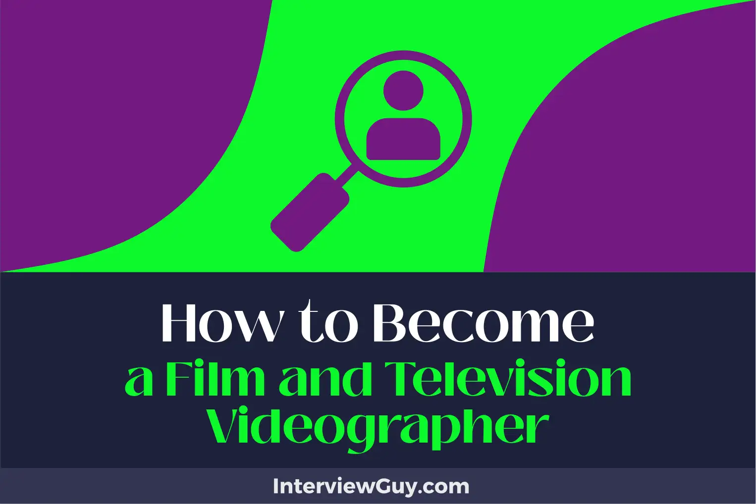 how to become a film and television videographer