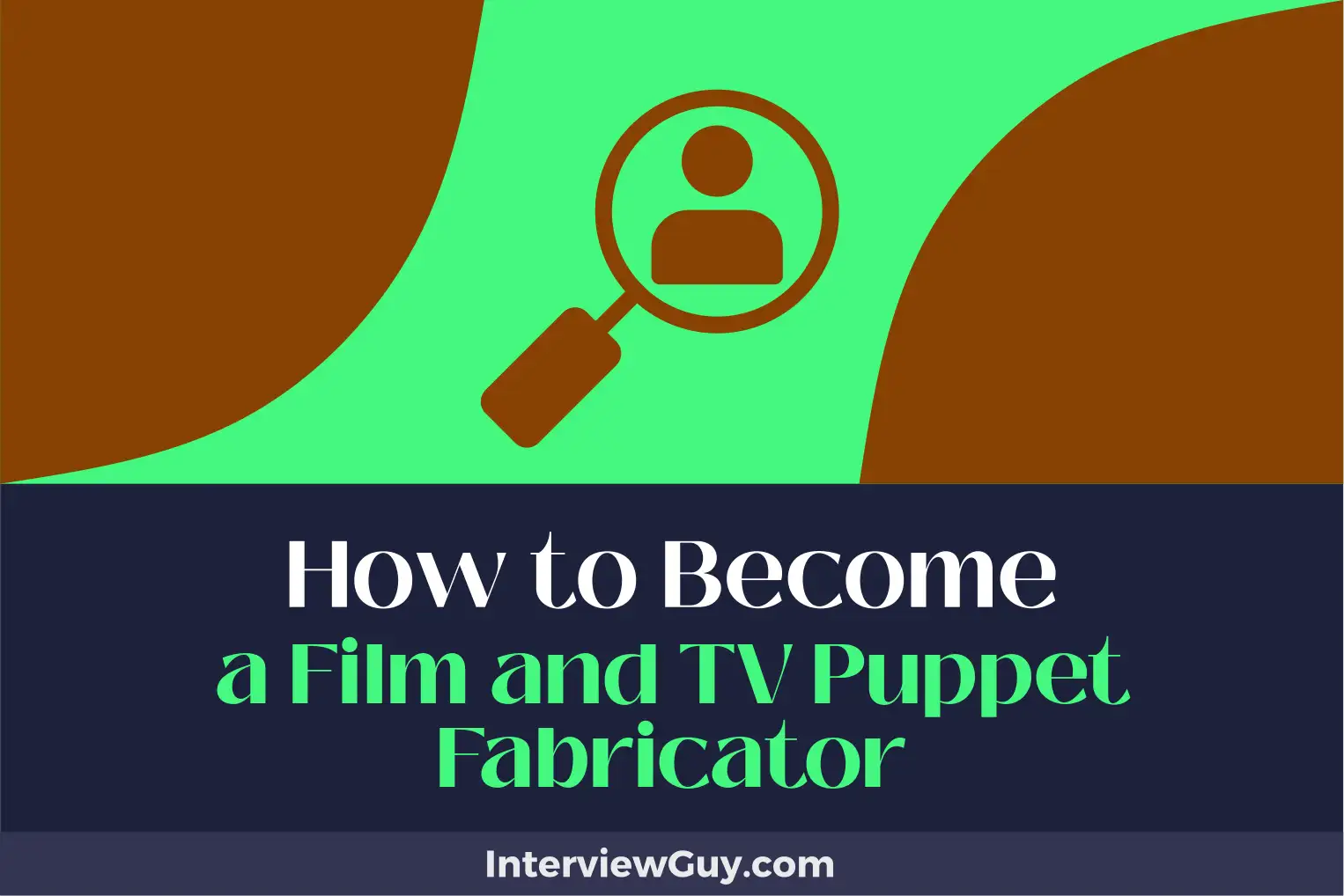 how to become a film and tv puppet fabricator