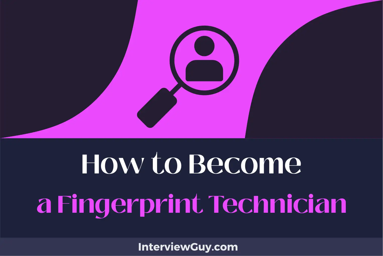 how to become a fingerprint technician