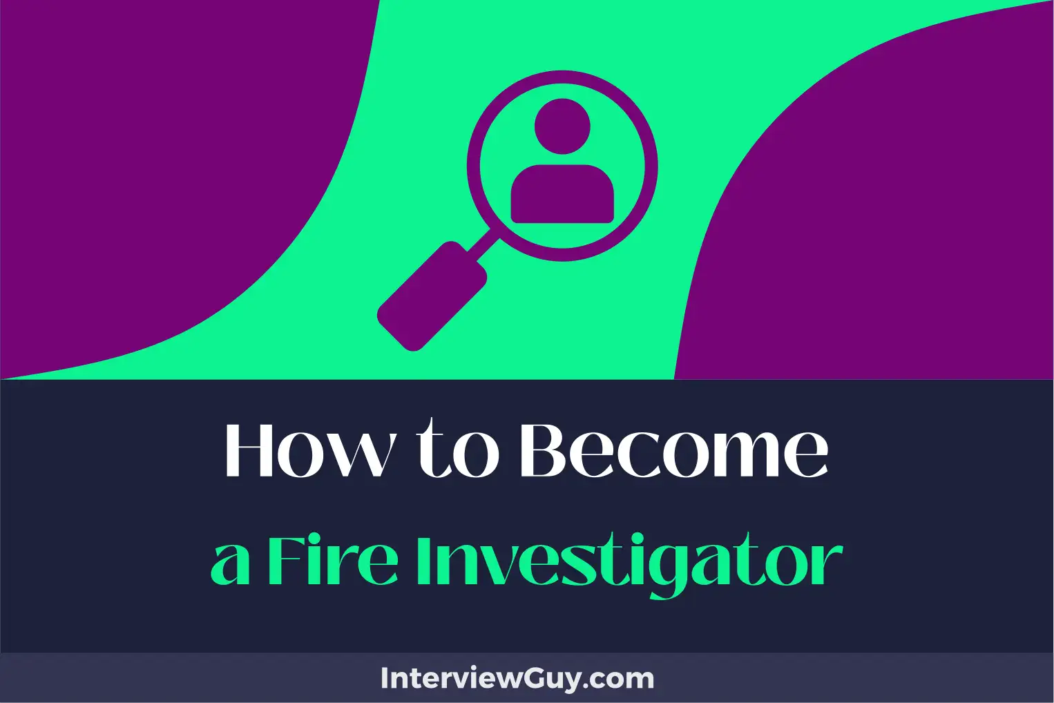 how to become a fire investigator