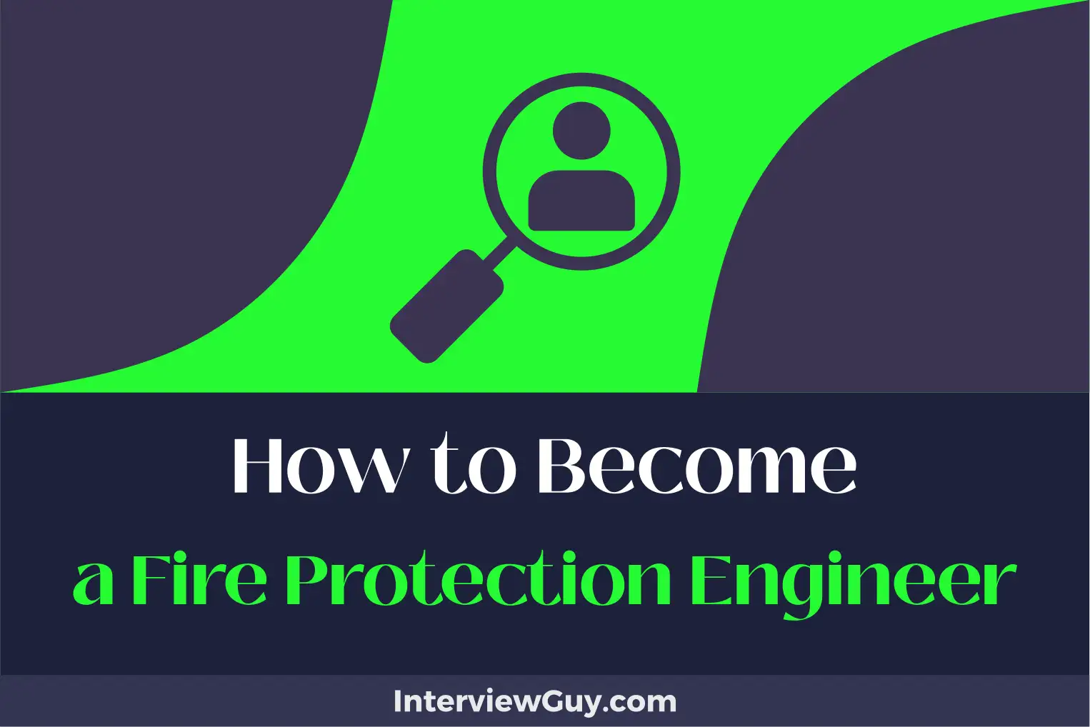 how to become a fire protection engineer