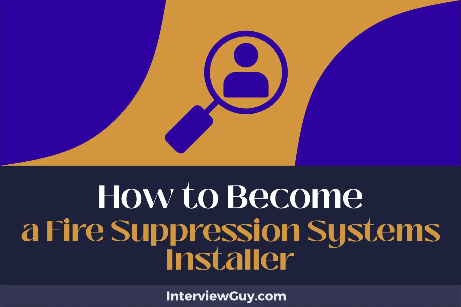 how to become a fire suppression systems installer