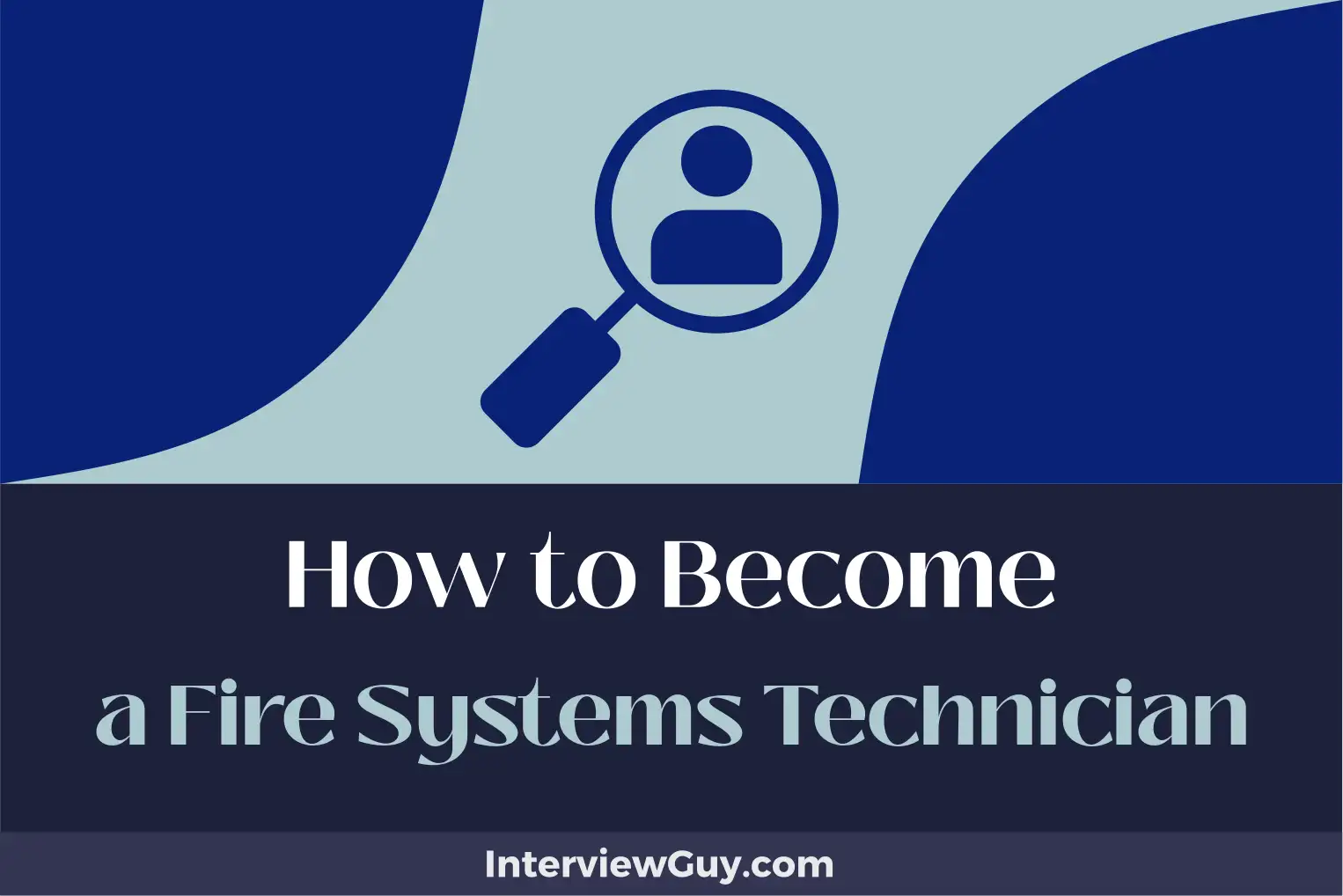 how to become a fire systems technician
