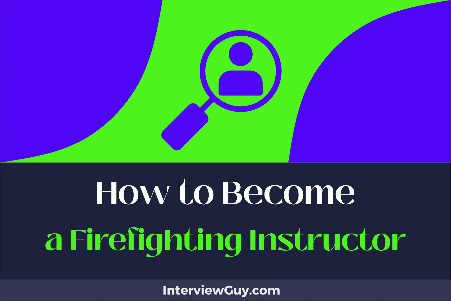 how to become a firefighting instructor