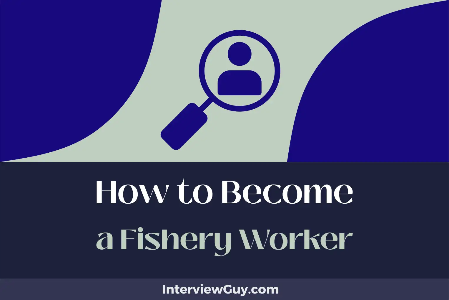 how to become a fishery worker