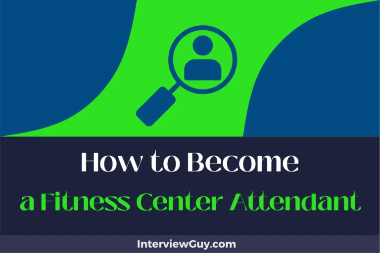 how to become a fitness center attendant