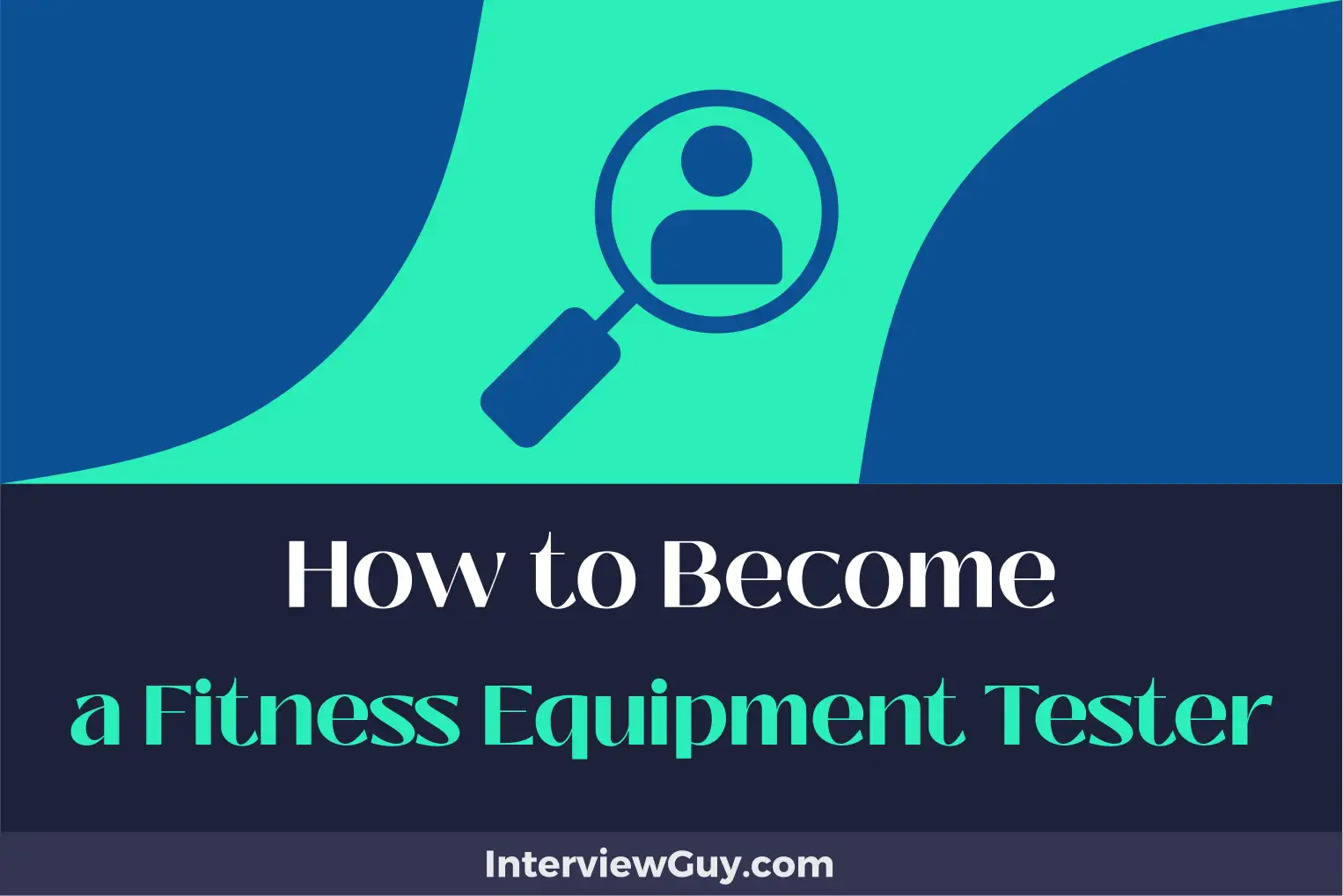how to become a fitness equipment tester