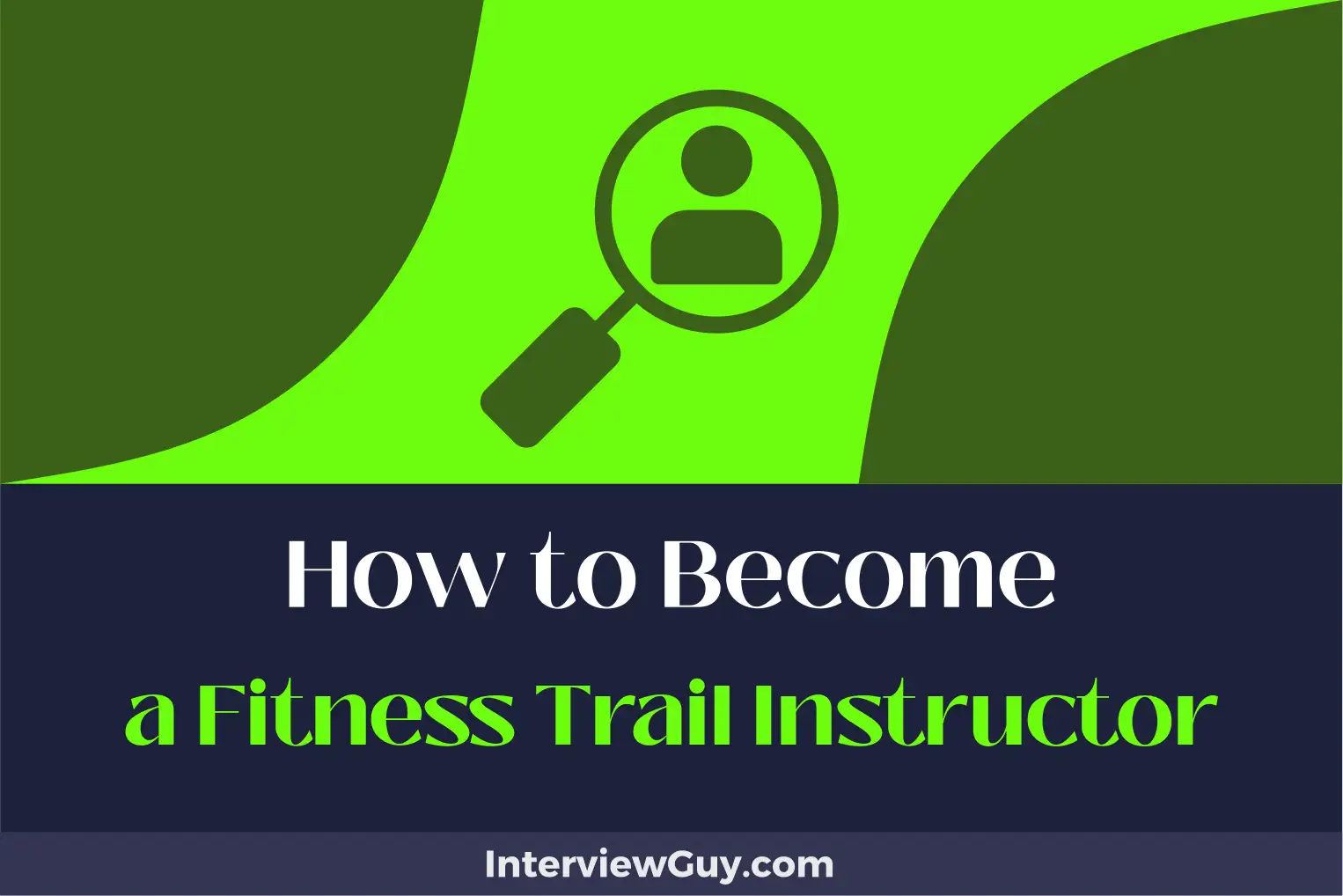 how to become a fitness trail instructor