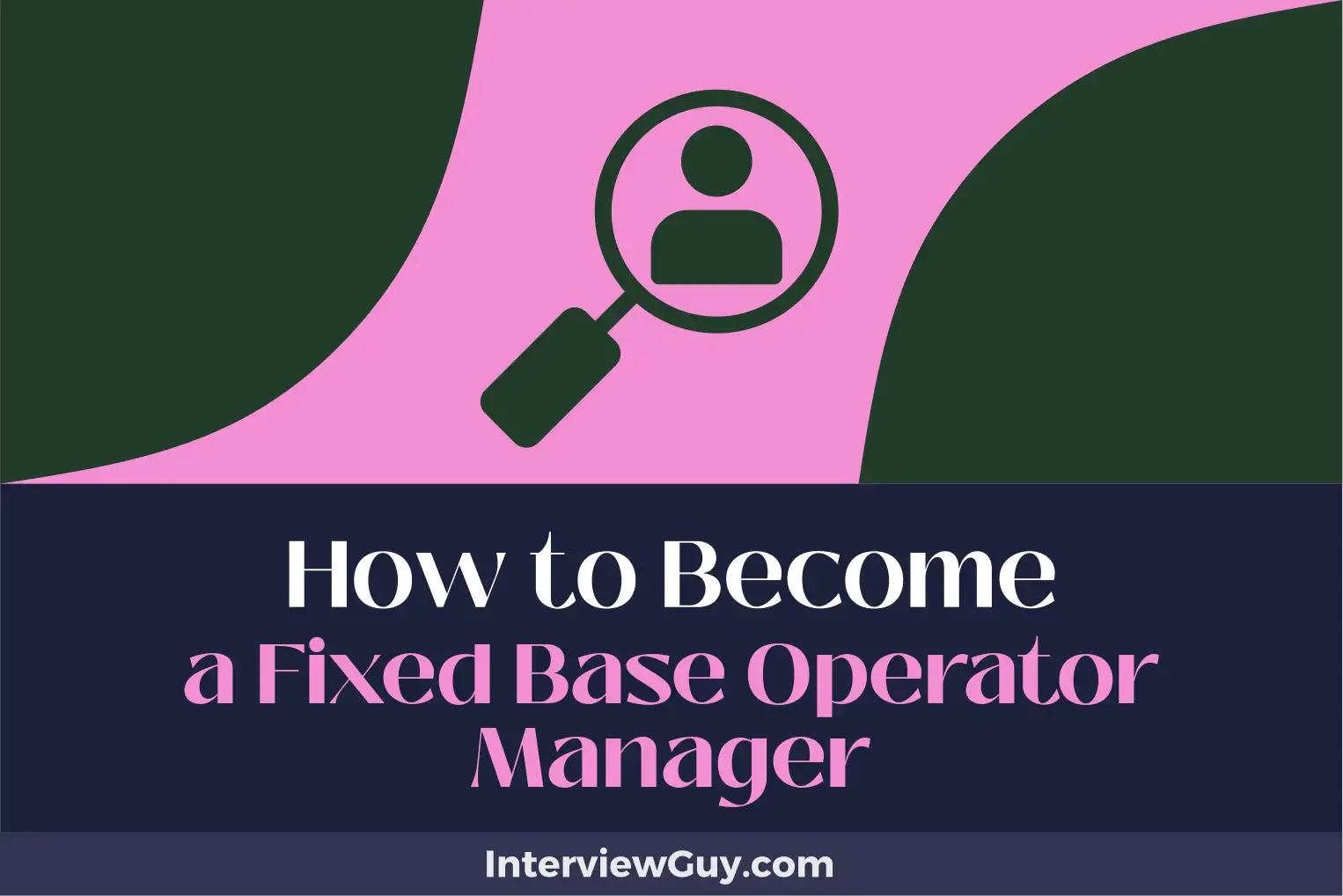 how to become a fixed base operator manager