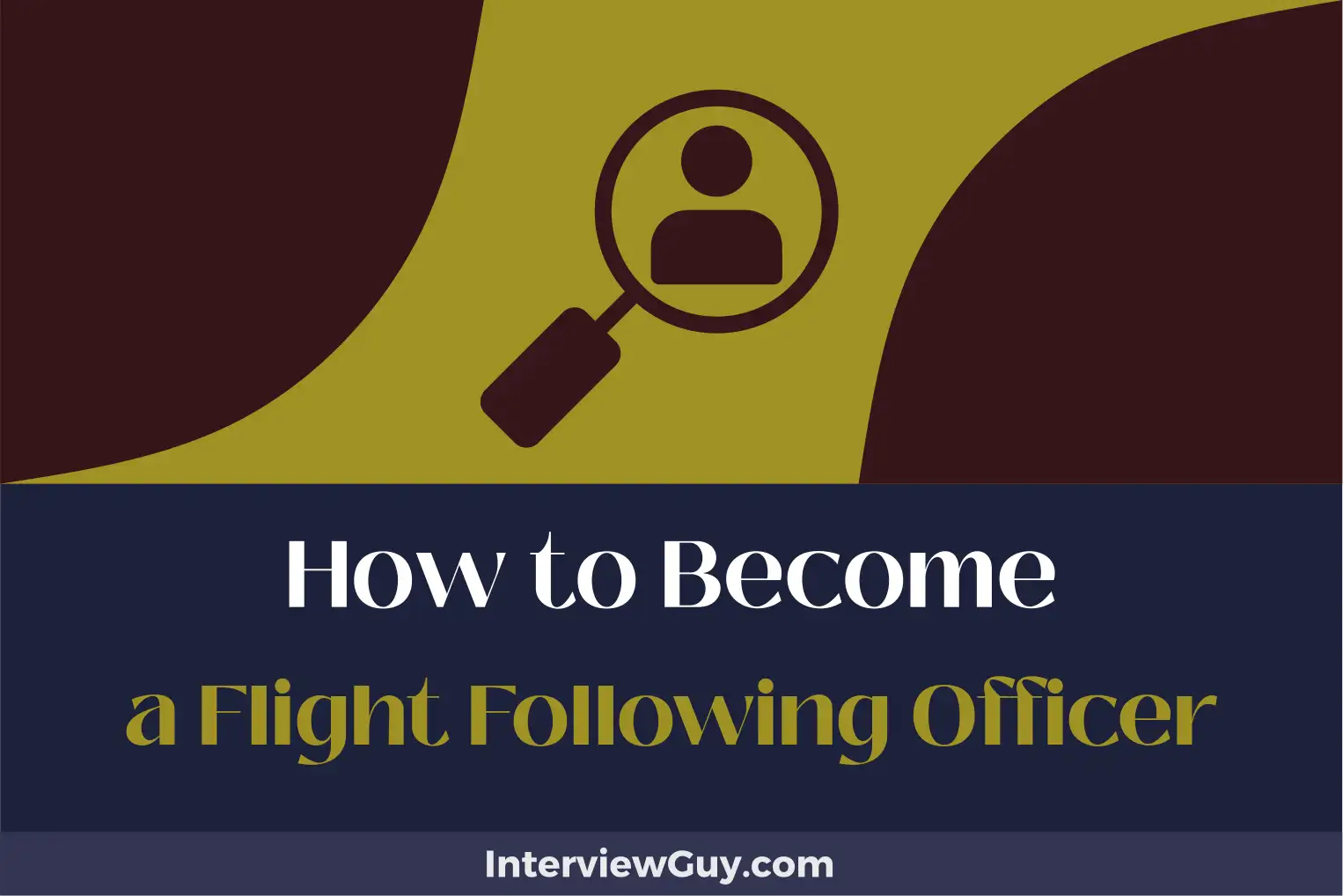 how to become a flight following officer