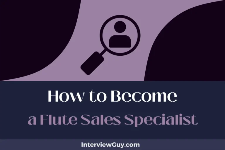 how to become a flute sales specialist