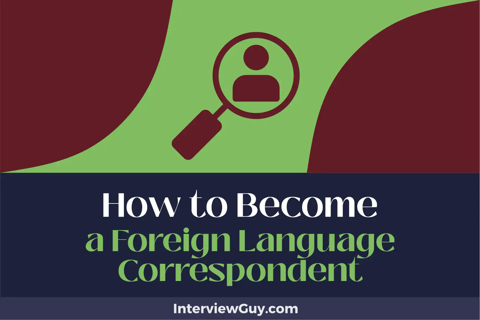 how to become a foreign language correspondent