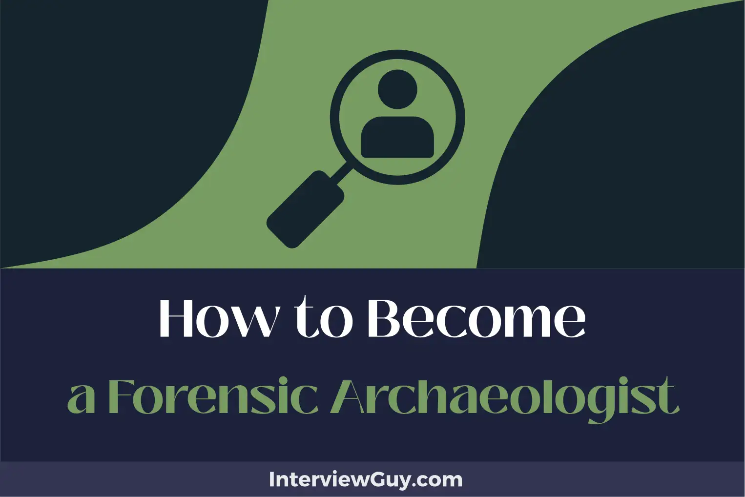 how to become a forensic archaeologist