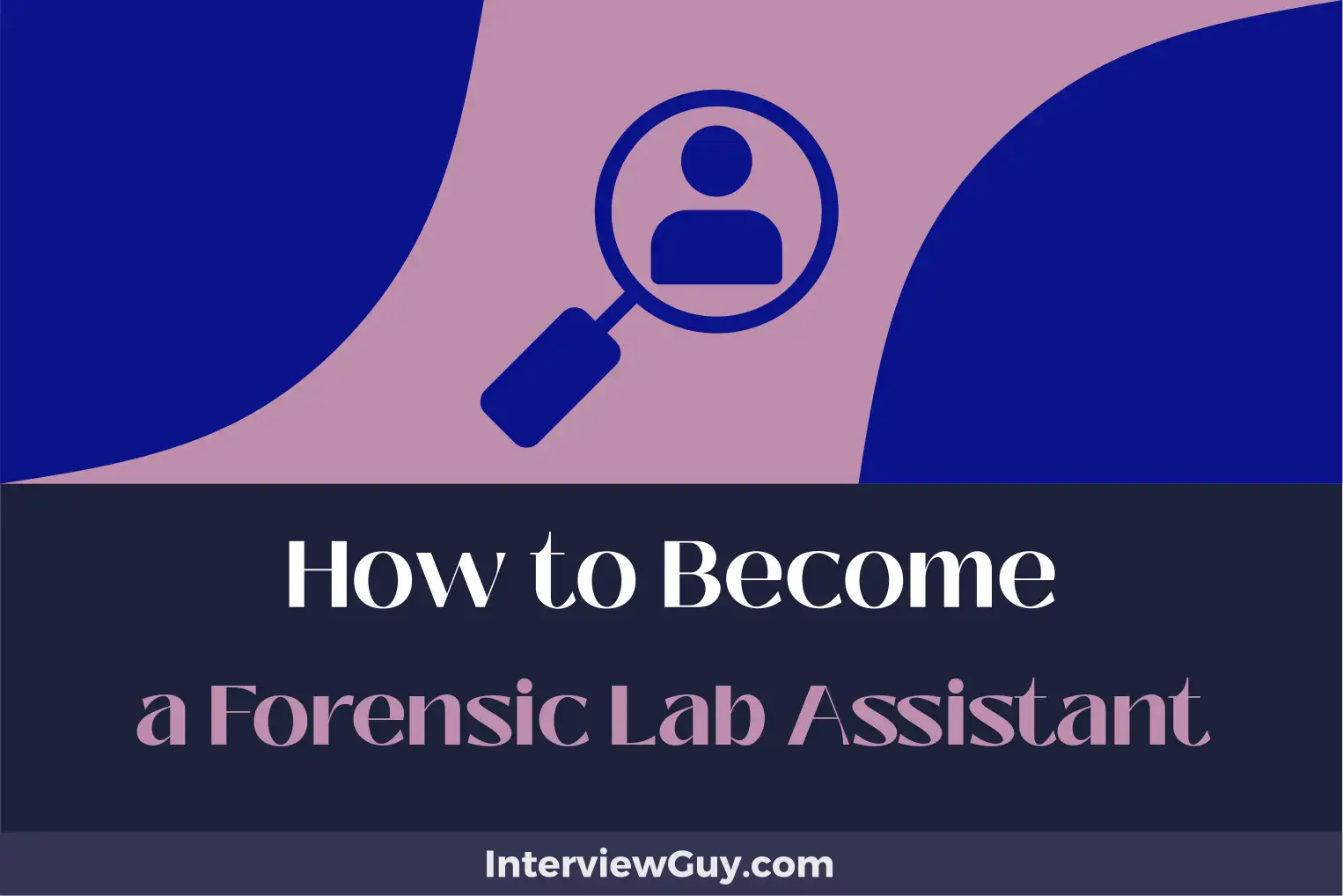 how to become a forensic lab assistant