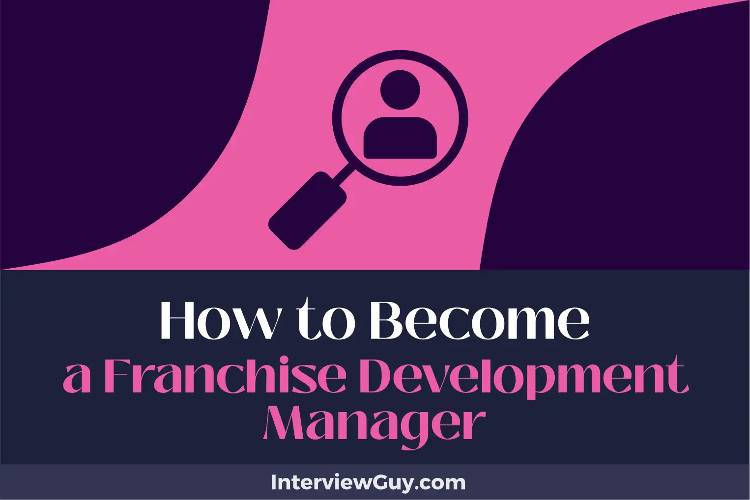 how to become a franchise development manager