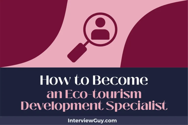 how to become an eco-tourism development specialist