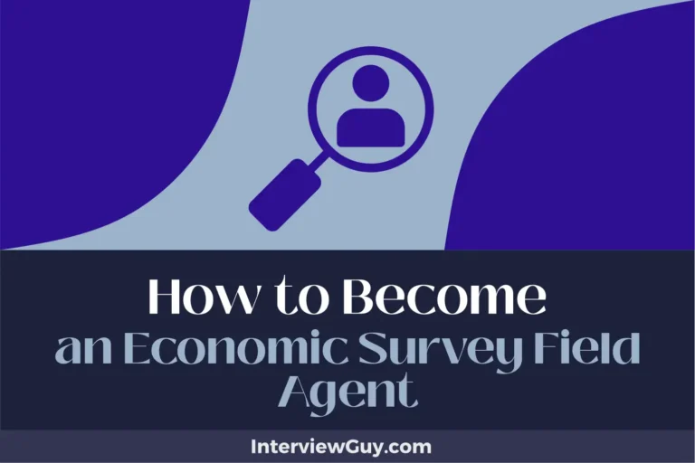 how to become an economic survey field agent