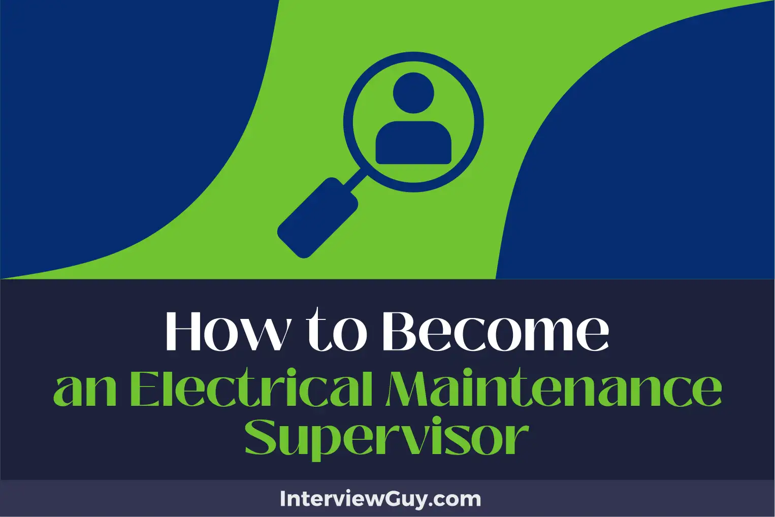 how to become an electrical maintenance supervisor