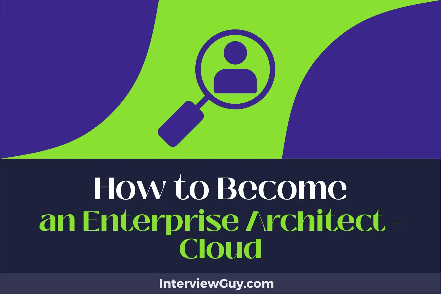 how to become an enterprise architect - cloud