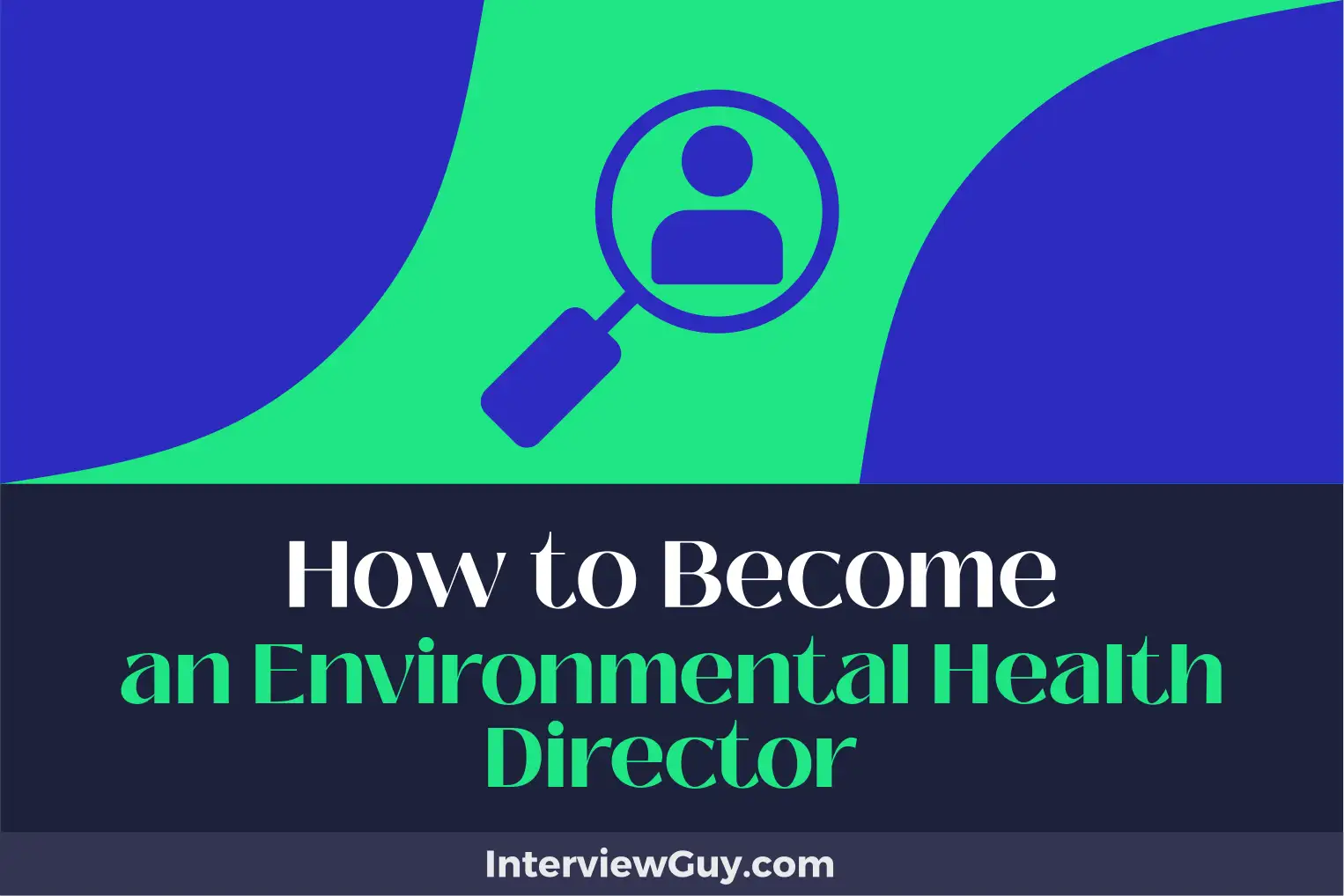 how to become an environmental health director