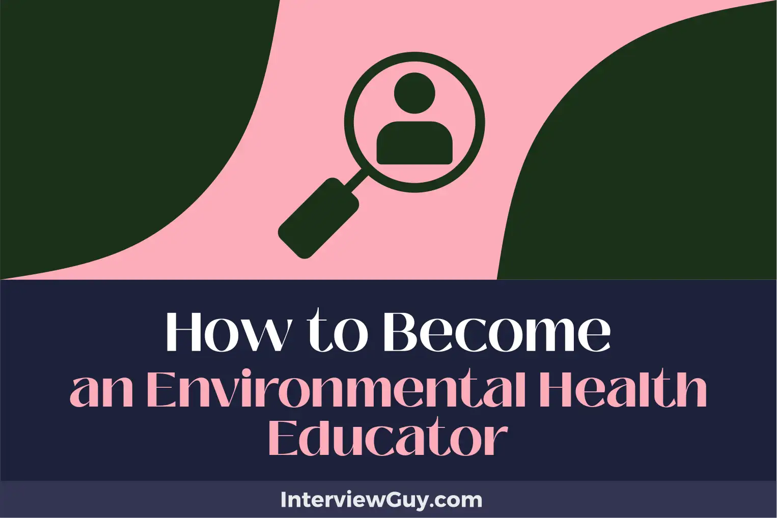 how to become an environmental health educator
