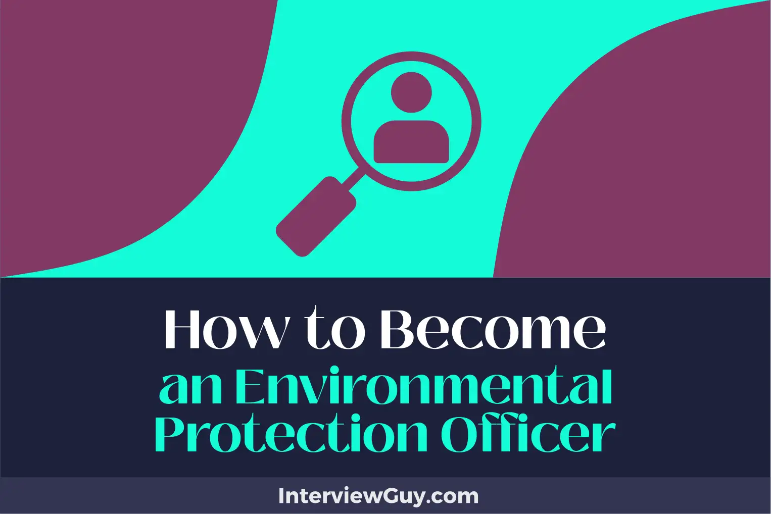 how to become an environmental protection officer