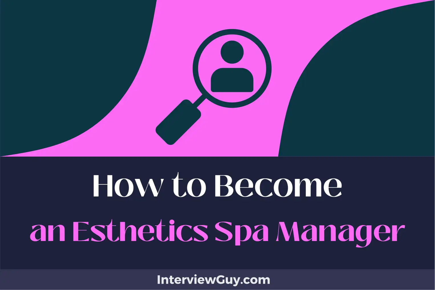 how to become an esthetics spa manager