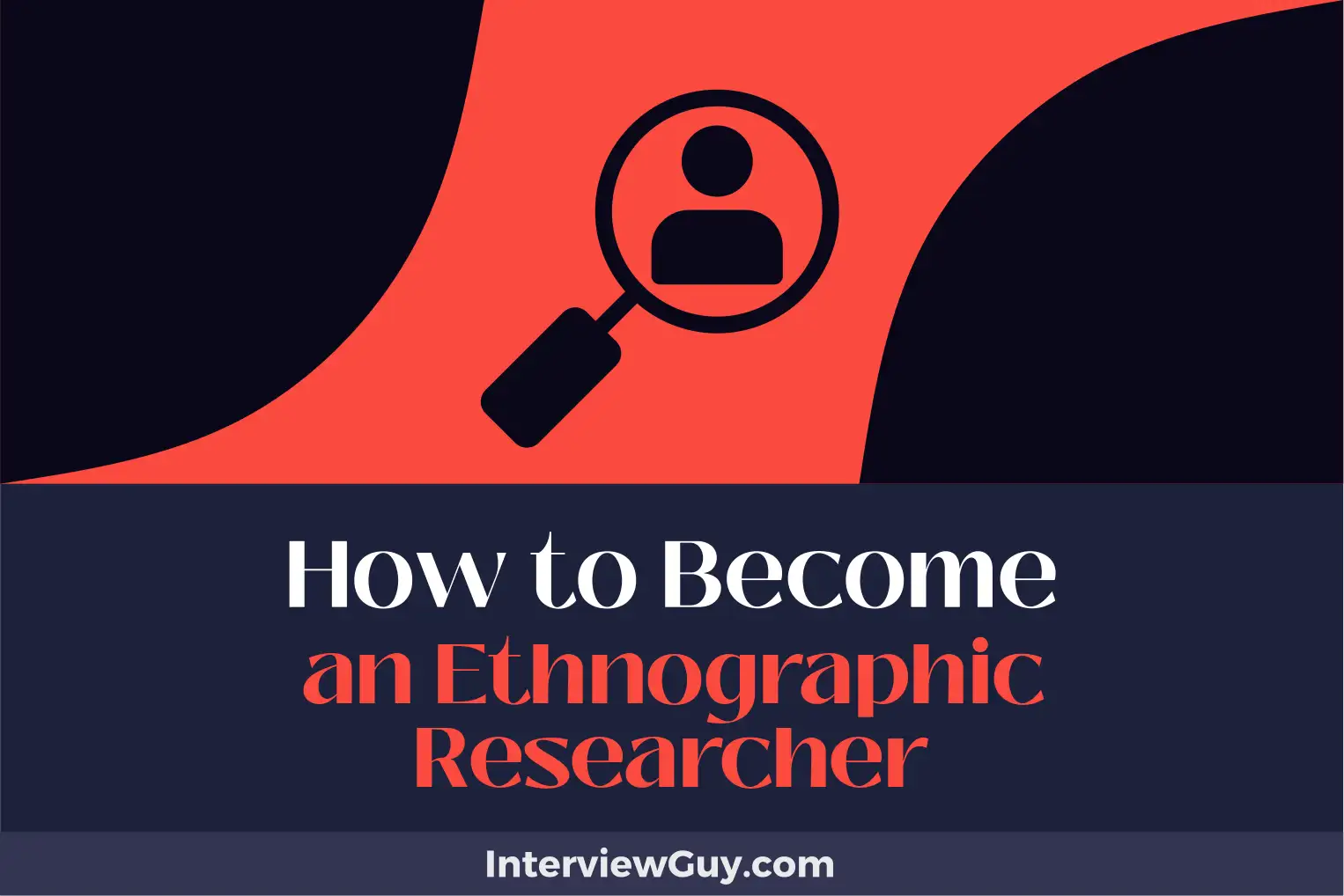 how to become an ethnographic researcher