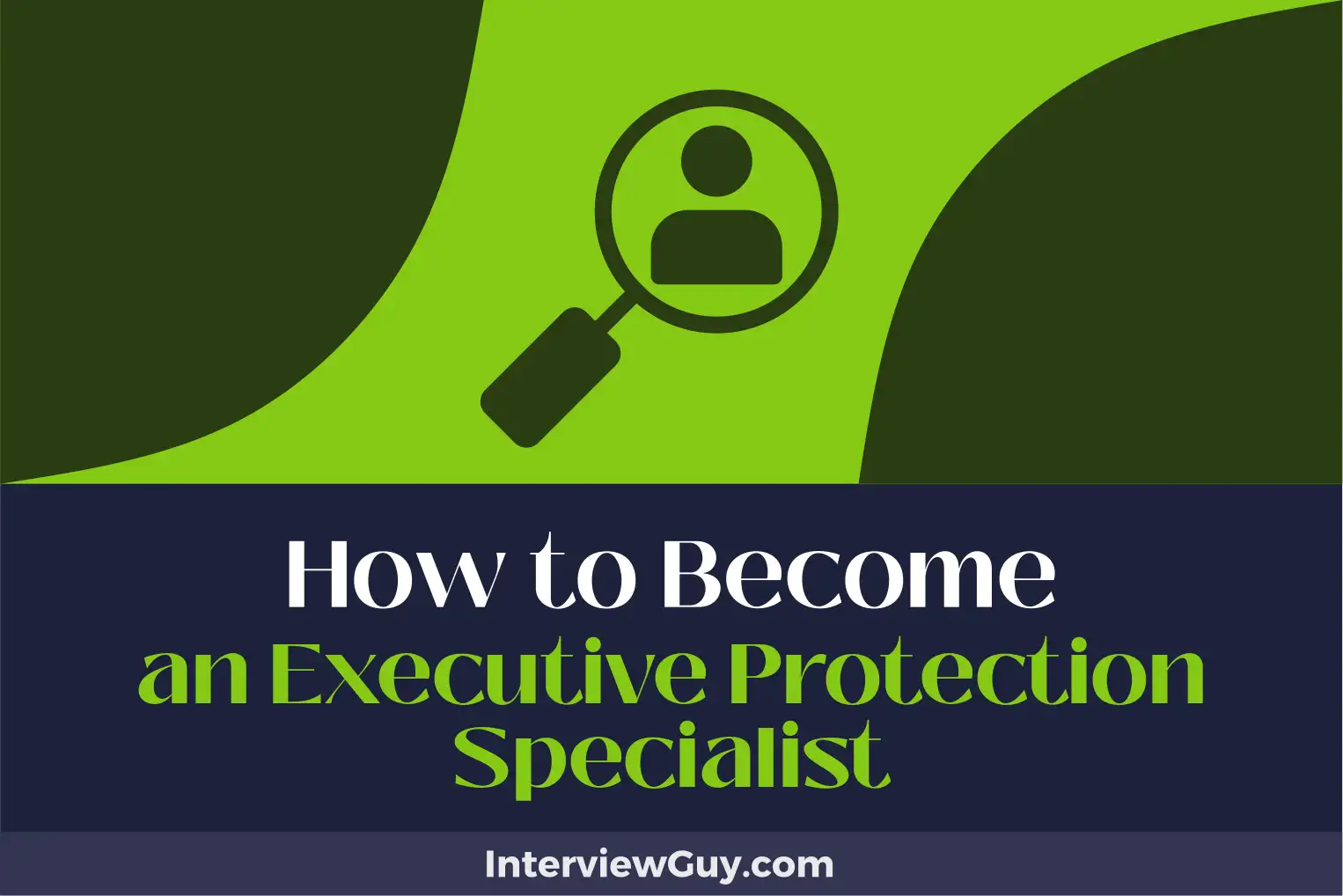 how to become an executive protection specialist