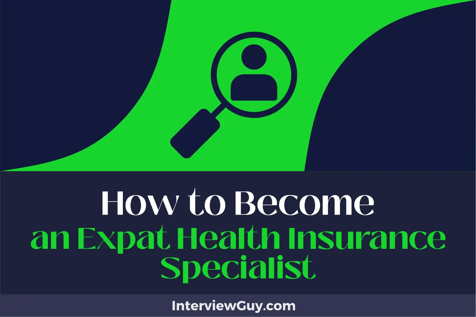 how to become an expat health insurance specialist